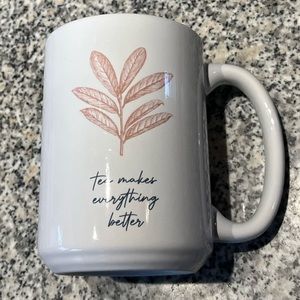 Tea Makes Everything Better Mug